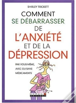Capa do artigo Comment Se Débarasser De L'Anxiété Et De La Dépression