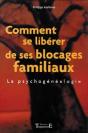 Comment Se Liberer De Son Destin Familial - Preview