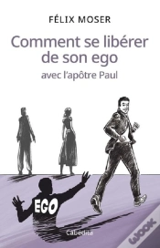 Capa do artigo Comment Se Libérer De Son Ego Avec L