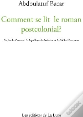 Comment Se Lit Le Roman Postcolonial ? Cas Des Îles Comores