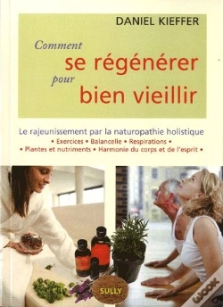 Capa do artigo Comment Se Regenerer Pour Bien Vieillir