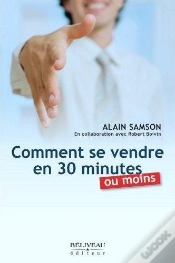 Capa do artigo Comment Se Vendre En 30 Minutes Ou Moins