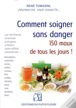 Capa do artigo Comment Soigner Sans Danger 150 Maux De Tous Les Jours