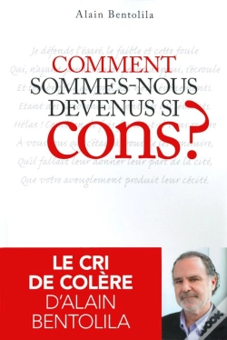 Capa do artigo Comment Sommes-Nous Devenus Si Cons ?