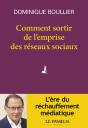 Comment Sortir De L'Emprise Des Réseaux Sociaux - Preview