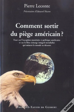 Capa do artigo Comment Sortir Du Piège Américain ?