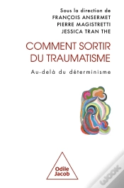 Capa do artigo Comment Sortir Du Traumatisme : Au-Delà Du Déterminisme