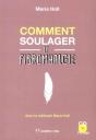 Comment Soulager La Fibromyalgie ; Avec La Méthode Maria Holl - Preview