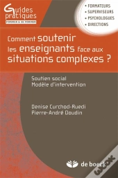Comment Soutenir Les Enseignants Face Aux Situations Complexes ? Soutien Social ; Modèles D'Intervention