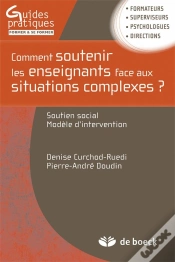 Capa do artigo Comment Soutenir Les Enseignants Face Aux Situations Complexes ? Soutien Social ; Modèles D