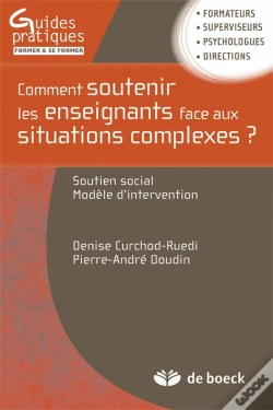 Capa do artigo Comment Soutenir Les Enseignants Face Aux Situations Complexes ? Soutien Social ; Modèles D'Intervention