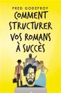 Comment Structurer Vos Romans A Succes - Preview