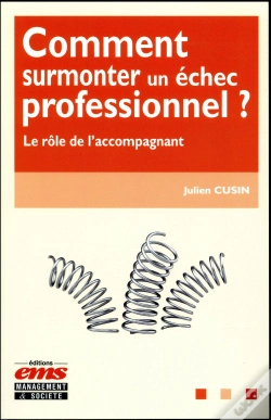 Capa do artigo Comment Surmonter Un Échec Professionnel ?