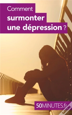 Capa do artigo Comment Surmonter Une Dépression ?