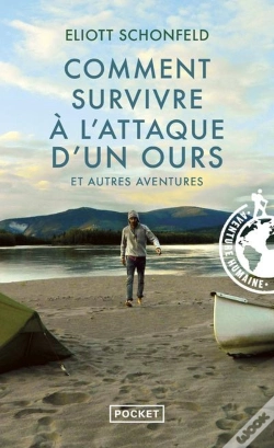 Capa do artigo Comment Survivre À L'Attaque D'Un Ours Et Autres Aventures