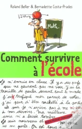 Comment Survivre À L'École
