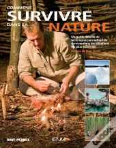 Comment Survivre Dans La Nature
