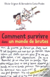 Capa do artigo Comment Survivre Dans Un Monde De Brutes