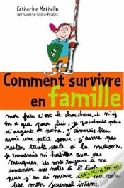 Capa do artigo Comment Survivre En Famille Quand On A 10 Ans