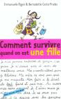 Comment Survivre Quand On Est Une Fille ? - Preview