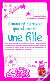 Comment Survivre Quand On Est Une Fille