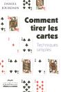 Comment Tirer Les Cartes ; Techniques Simples (4e Édition) - Preview