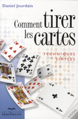 Capa do artigo Comment Tirer Les Cartes ; Techniques Simples (5e Édition)