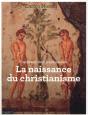 Comment Tout A Commencé ? ; La Naissance Du Christianisme - Preview