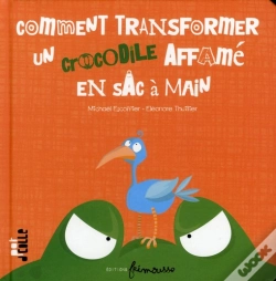 Capa do artigo Comment Tranformer Un Crocodile Affamé En Sac À Main