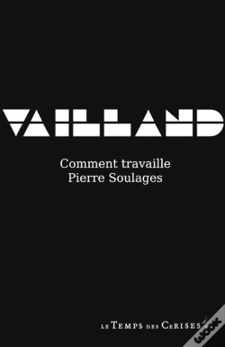 Capa do artigo Comment Travaille Pierre Soulages