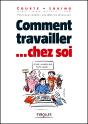 Comment Travailler... Chez Soi - Preview