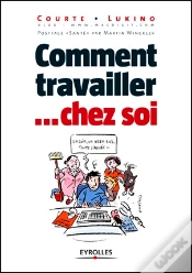 Capa do artigo Comment Travailler... Chez Soi