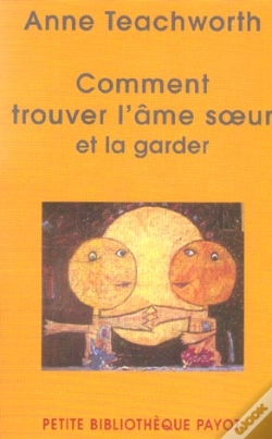 Capa do artigo Comment Trouver L'Ame Soeur... Et La Garder