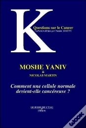 Capa do artigo Comment Une Cellule Devient-Elle Cancereuse ?