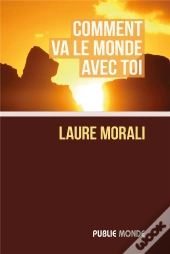 Comment Va Le Monde Avec Toi
