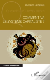 Capa do artigo Comment Va Le Système Capitaliste ?