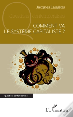 Capa do artigo Comment Va Le Système Capitaliste ?