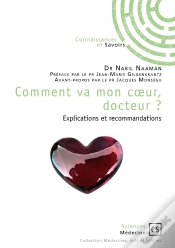 Capa do artigo Comment Va Mon Coeur, Docteur ? Explications Et Recommandations