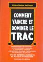 Comment Vaincre Et Dominer Le Trac - Preview