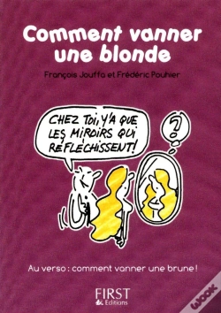 Capa do artigo Comment Vanner Une Blonde ; Comment Vanner Une Brune