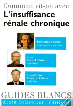 Capa do artigo Comment Vit-On Avec L'Insuffisance Rénale Chronique