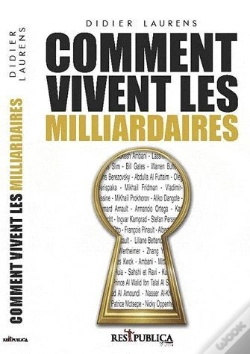 Capa do artigo Comment Vivent Les Milliardaires