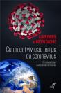 Comment Vivre Au Temps Du Coronavirus : Un Manuel Pour Comprendre Et Résister - Preview