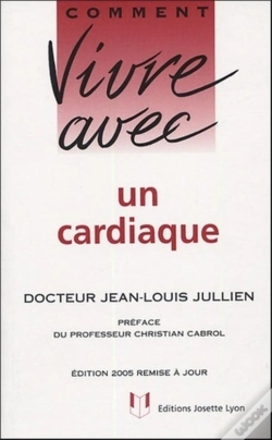 Capa do artigo Comment Vivre Avec Un Cardiaque