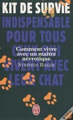 Capa do artigo Comment Vivre Avec Un Maître Névrotique ; Kit De Survie
