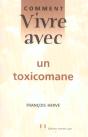 Comment Vivre Avec Un Toxicomane - Preview