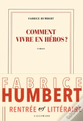 Comment Vivre En Héros