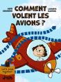 Comment Volent Les Avions ? - Preview