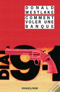 Capa do artigo Comment Voler Une Banque