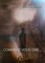 Comment Vous Dire... - Preview